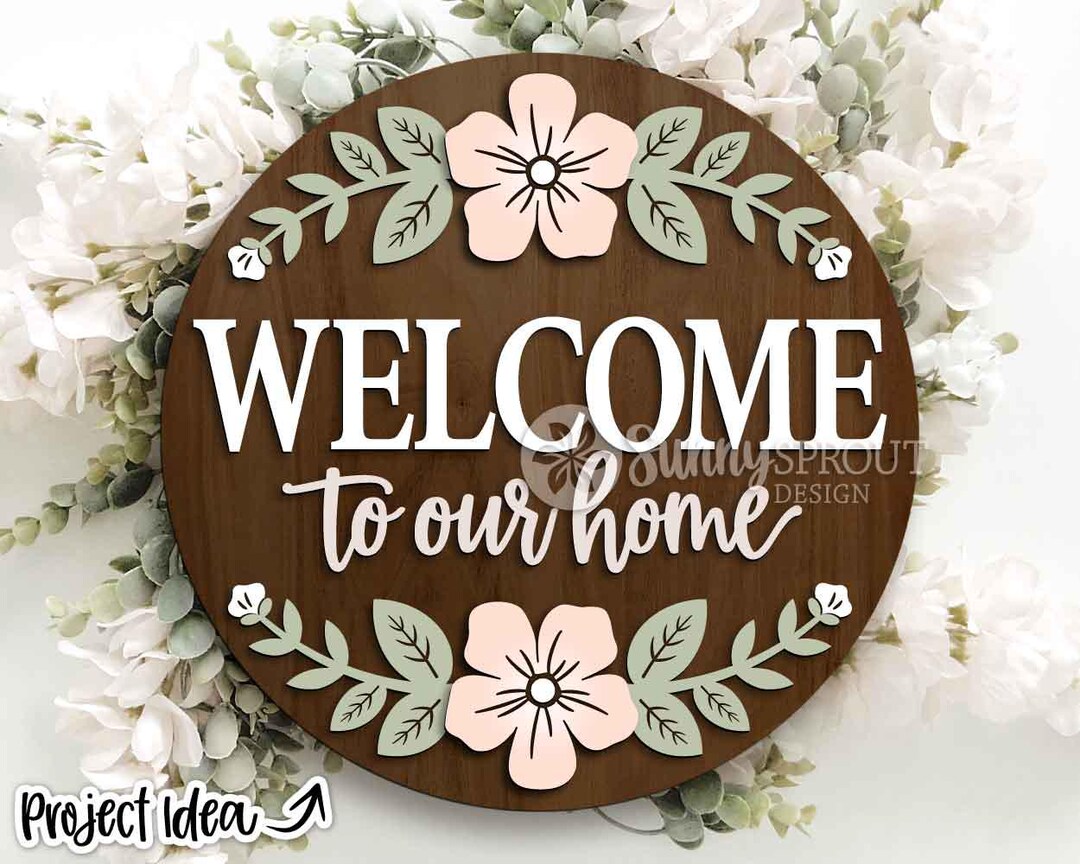 Welcome Flower Pattern Sign, Digital Download, SVG Laser Cut File ...