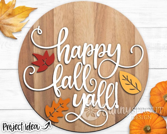 Happy Fall Yall Sign