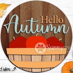 Bonjour automne pomme boisseau, téléchargement numérique, svg d'accroche-porte rond, fichier laser Glowforge, fichier de coupe Cricut, panneau de bienvenue d'automne, svg de la ferme Apple