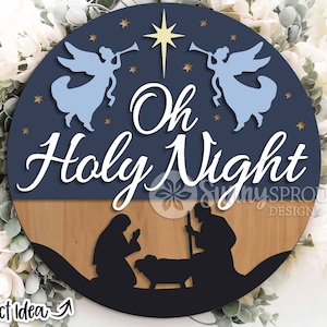 Oh Holy Night kerststal, digitale download, ronde deurhanger svg, Glowforge laserbestand, Cricut, kerst welkom svg, kribbe scène svg