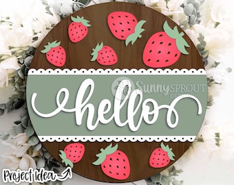 Hallo Erdbeere Zeichen, digitaler Download, SVG Laser geschnitten Datei, Sommer runde Türschild Design