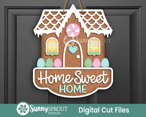 Home Sweet Home Gingerbread House Sign, Digital download, Door hanger SVG, Glowforge laser file, Christmas holiday SVG, Christmas candy SVG