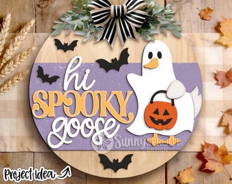 Hi Spooky Goose Sign, Digital Download, SVG Laser Cut File, Cricut, Round Halloween Welcome Door Hanger Design