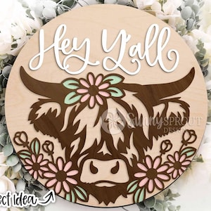ハイランド牛の花 Hey Y'all サイン、デジタル ダウンロード、丸いドア ハンガー svg、Glowforge レーザー ファイル、Cricut、農場の装飾、春の花柄 svg