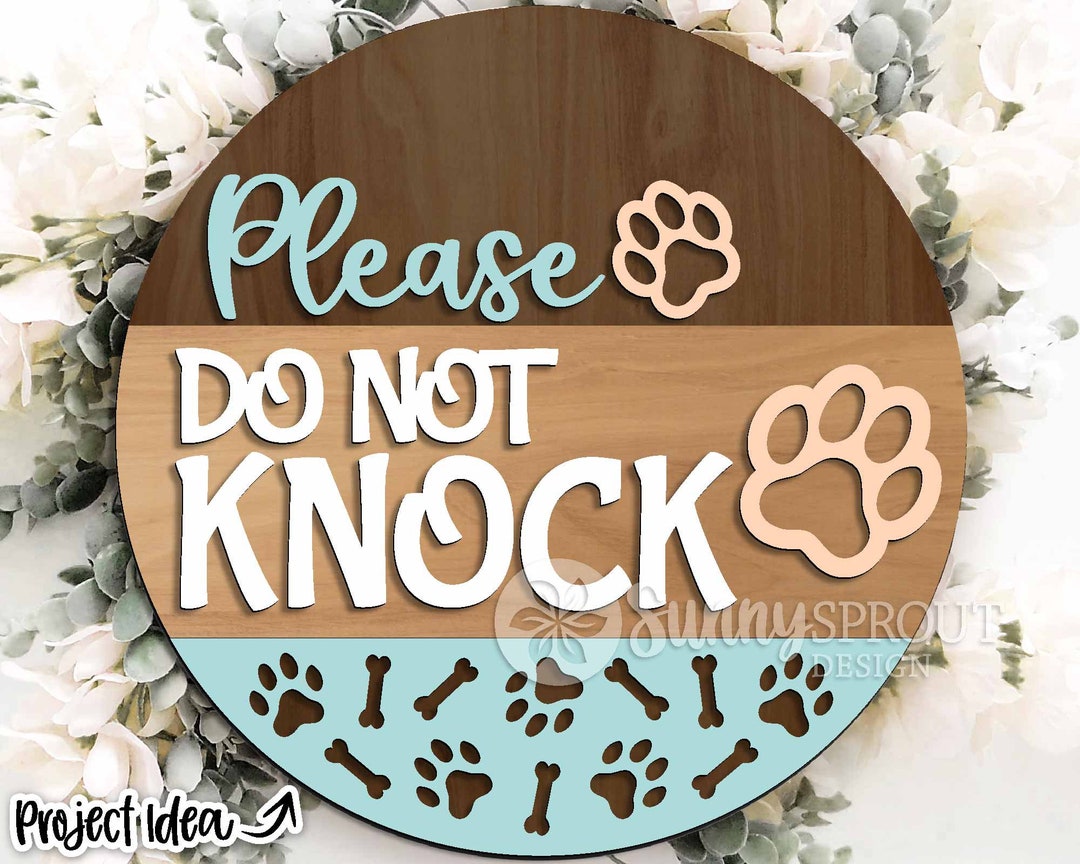 Please Do Not Knock Sign, Digital Download, Round Door Hanger Svg ...