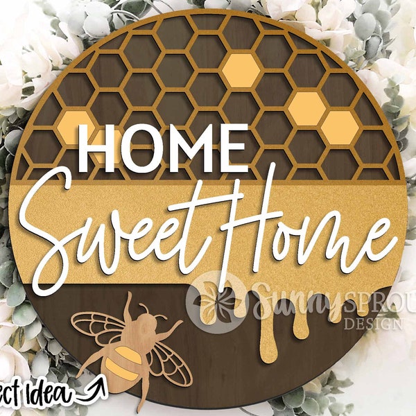 Home Sweet Home Honey Bee Sign, Digital download, Round door hanger, Glowforge laser file, Cricut, Bumblebee honeycomb decor, Summer sign