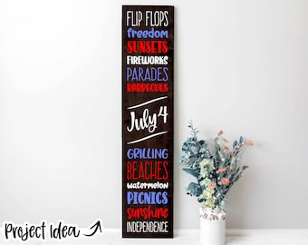 July 4th Things Porch Sign, Digital Download, Cricut SVG Cut File, Vertical Porch Leaner Design, Patriotic Independence Day Decor