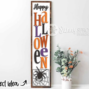 Happy Halloween Spiderweb Sign, Digital download, Vertical porch leaner svg, Farmhouse sign, Glowforge laser file, Cricut cut file, Fall svg
