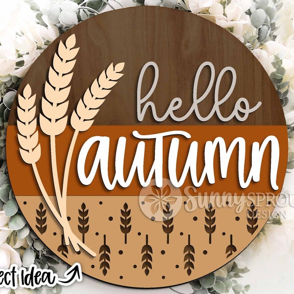 Hello Autumn Wheat Grass Sign, Digital download, Round door hanger svg, Glowforge laser file, Cricut, Fall welcome sign, Pattern bottom