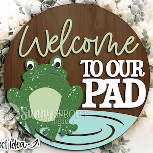 Welcome to Our Pad Frog-bord, digitale download, ronde deurhanger svg, Glowforge laserbestand, Cricut, Lake House welkomstbord, zomer svg