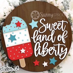 Placa de picolé "Terra Doce da Liberdade", cabide redondo para porta SVG, lima a laser Glowforge, Cricut, boas-vindas patrióticas, 4 de julho, Dia da Independência
