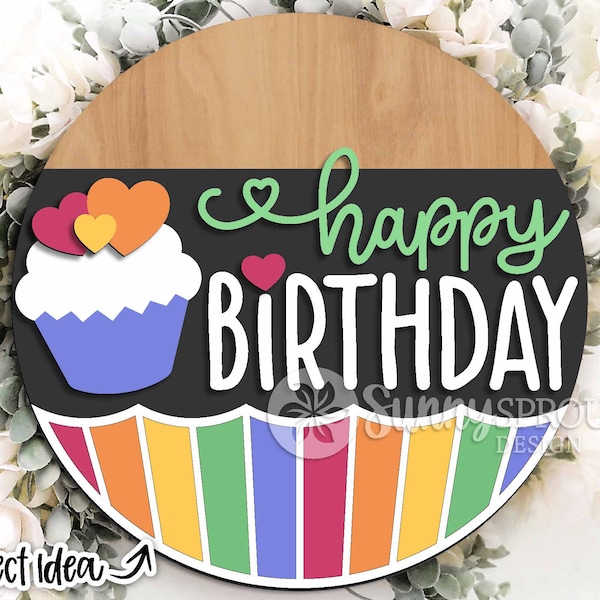 Happy Birthday Cupcake Sign, Digital download, Round door hanger svg, Glowforge laser file, Cricut cut file, Birthday wall decor svg