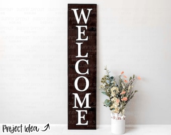 Welcome Porch Sign SVG, Digital Download, Cricut Cut File, Silhouette, Front Door Leaner Design