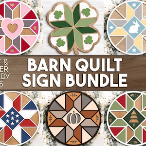 May include: A selection of laser-cut wooden barn quilt signs in diverse geometric patterns. The signs showcase a heart, a four-leaf clover, a bunny, an American flag, a pumpkin, and a Christmas tree. The text "BARN QUILT SIGN BUNDLE" is displayed.
