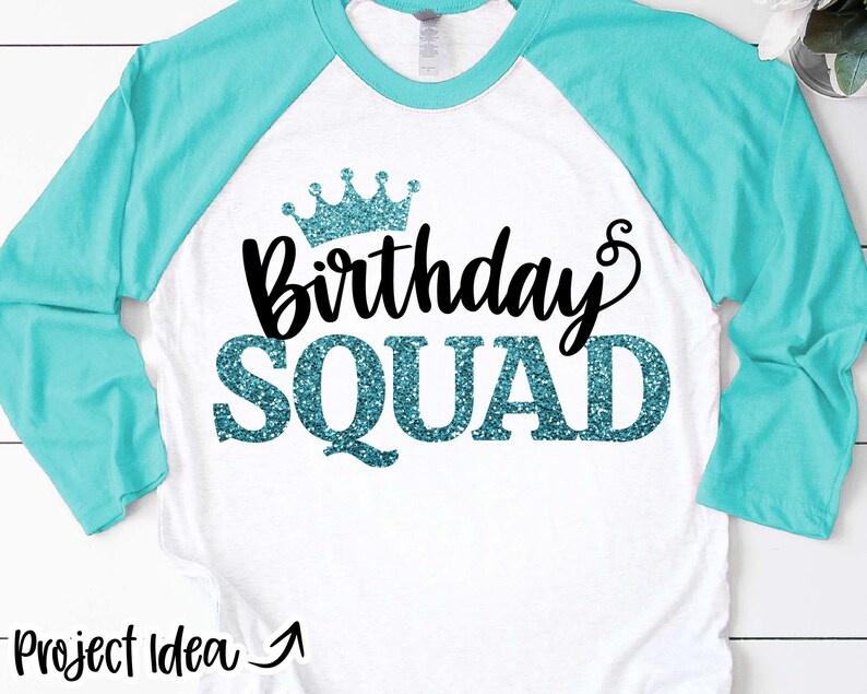 Download Birthday Squad Cricut Silhouette Cut File Png Plate Design Dxf Eps Birthday Crown Shirt Jpg Print File Digital Download Svg Clip Art Art Collectibles Colonialgolfhart Com