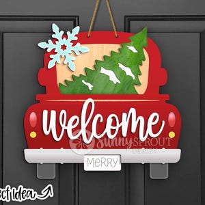 Welcome Christmas Tree Truck Sign, Digital download, Door hanger SVG, Glowforge laser file, Vintage old truck svg, Merry Christmas SVG
