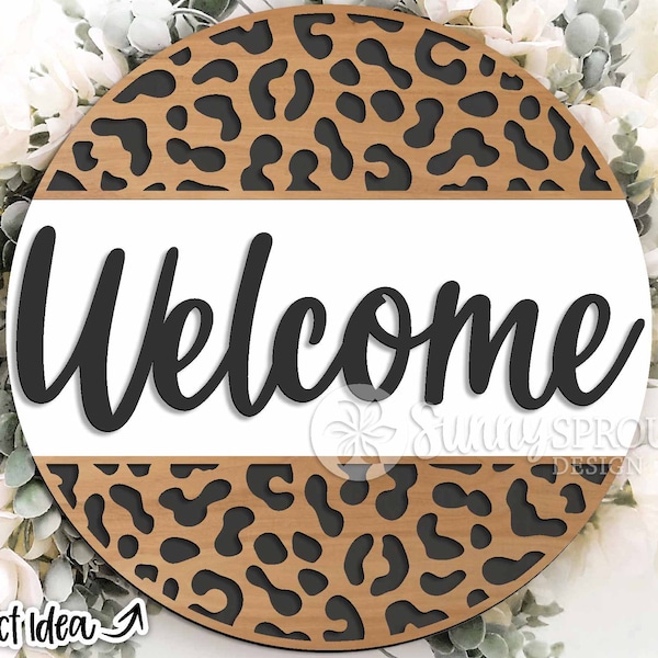 Welcome Cheetah Print Sign, Digital download, Round door hanger svg, Glowforge laser cut file, Modern pattern sign, Farmhouse door decor