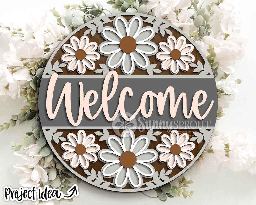 Welcome Flower Pattern Sign, Digital Download, SVG Laser Cut File ...