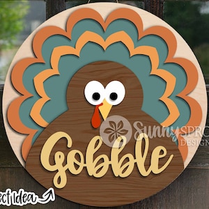 Gobble Turkey Sign, Digital download, Round door hanger svg, Autumn sign, Cricut cut file, Silhouette, Glowforge laser file, Thanksgiving