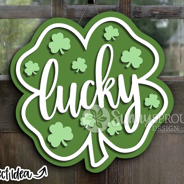 Lucky Shamrock Sign, Digital download, Door hanger svg, Glowforge laser file, Cricut, St. Patrick's Day welcome sign, Lucky clover decor