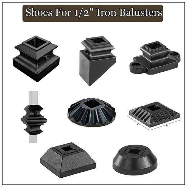 Shoes for half inch square iron balusters - Iron baluster's shoes