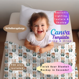 May include: A mockup template for a baby blanket featuring a repeating pattern of brown teddy bears wearing blue overalls on a white background with green leaves. The text "Finish Your Blanket Mockup in Seconds!" is on the blanket. The template is designed for use with Canva.