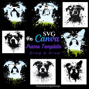 DIY Frame Canva Template & SVG, 4 Cool Smug Dog bleach splatter Drag Drop T-shirt card scrapbook junk journal sticker decor Sublimation