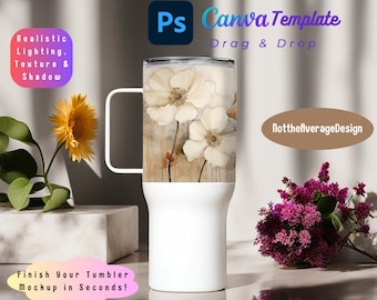 May include: White tumbler mockup with a floral design featuring white flowers on a brown background. The tumbler has a white lid and a handle. The text "Ps Canva Template Drag & Drop" and "NotthefAverageDesign" is visible in the image.