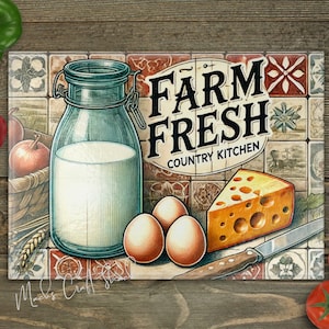 May include: A vintage-style cutting board with a farmhouse theme. It features a glass jar of milk, a wedge of cheese, and four eggs. The board has a tiled design with the words "Farm Fresh Country Kitchen".