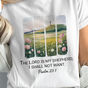 Psalm Bible Verse Png The Lord is My Shepherd Png Christian Quote Png Floral Design Sublimation Png Aesthetic Church Png