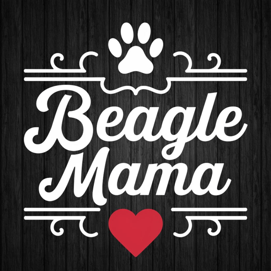 Beagles Mamaページ Beagle Mama Svg, Dog Mom Svg, Beagle Lover Svg, Beagle Mother Svg