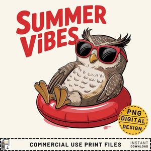 Könnte beinhalten: Eine Cartoon-Eule mit roter Sonnenbrille entspannt sich in einem roten aufblasbaren Ring. Der Text "SUMMER VIBES" ist in roten Buchstaben über der Eule geschrieben. Das Bild ist mit "PNG DIGITAL DESIGN" gekennzeichnet.