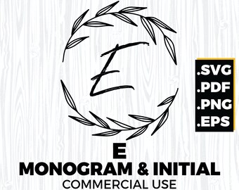 E Monogramm, E Initial, E Letter, Alphabet, svg, png, pdf, eps für cricut