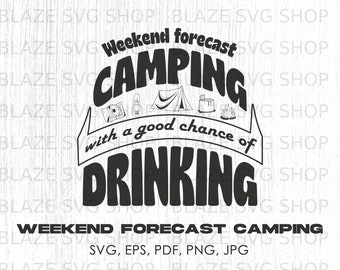 Weekend Forecast Camping svg, png, jpg, pdf, eps | camping svg, nature, clipart, instant download