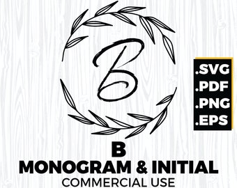 B Monogram, B Initial, B Letter, alphabet, svg, png, pdf, eps for cricut