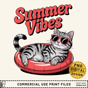 May include: A gray and white tabby cat wearing sunglasses relaxes in a red inflatable pool ring. The text "Summer Vibes" is written in red and white letters above the cat.