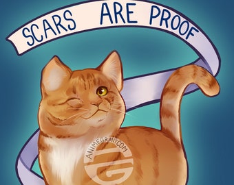 Scars are Proof that You Survived Orange Cat 11x17" art print