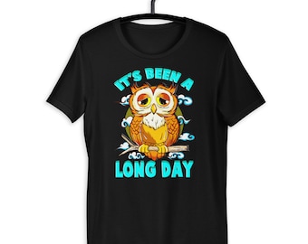 Its Been A Long Day Sleepy Owl Lover T-shirt