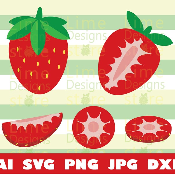 Fraise, Moitié Fraise, Tranche de fraise, Fraise coupée - Fichiers de conception SVG pour Cricut Silhouette Cut Fichiers coupés