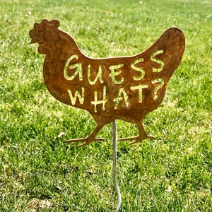 Guess What? Chicken Metal Yard Art- Rusty Farm Decor