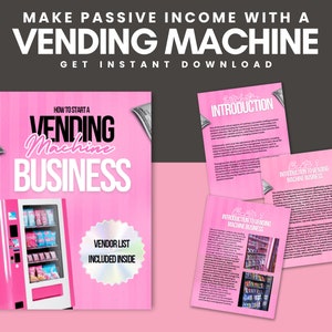 May include: A pink and white spiral bound book with the title "How to Start a Vending Machine Business". The cover features a pink vending machine with a variety of colorful products inside. The book also includes a vendor list.