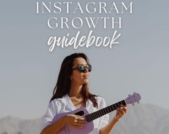 Instagram Growth Guidebook - Grow Your Audience Today (Ebook) Instant Download