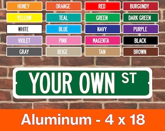 Custom Metal Street Sign, Custom Your Text Street Road, 4" x 18" Personalized, You choose Name! Personalized Party Decoration, Metal Sign