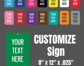 Personalized Custom Aluminum Metal Signs with Your Text, Single-Sided Print, Waterproof, Create Your Own Road Sign, Personalized Park Signs