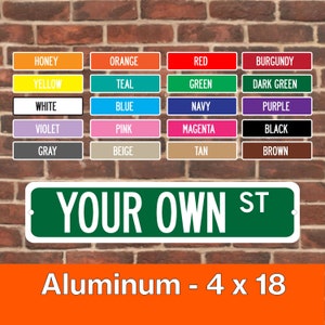 Custom Metal Street Sign, Custom Your Text Street Road, 4" x 18" Personalized, You choose Name! Personalized Party Decoration, Metal Sign