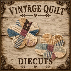 Puede incluir: Dos piezas de tela en forma de flor con texturas acolchadas y varios patrones en azul, crema y granate. El fondo presenta una textura de veta de madera con el texto VINTAGE QUILT en la parte superior y DIECUTS en la inferior, con esquinas ornamentadas.
