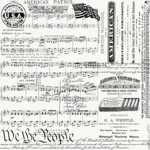 May include: A vintage collage with patriotic and musical themes. It features sheet music, an American flag, and text related to sewing machines and thread. The design has a distressed, aged appearance, with various text elements and stamps.