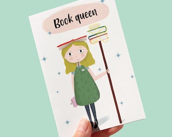 Book queen greeting card, blank inside for any occasion, book lover gift