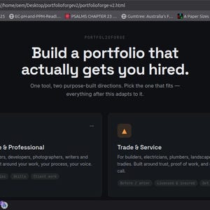May include: A black webpage interface titled PortfolioForge with the text Build a portfolio that actually gets you hired. It features two selection boxes: Creative & Professional with a blue diamond icon and Trade & Service with an orange triangle.