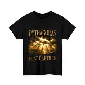 Pythagoras was a flat Earther Heavy Cotton Tee